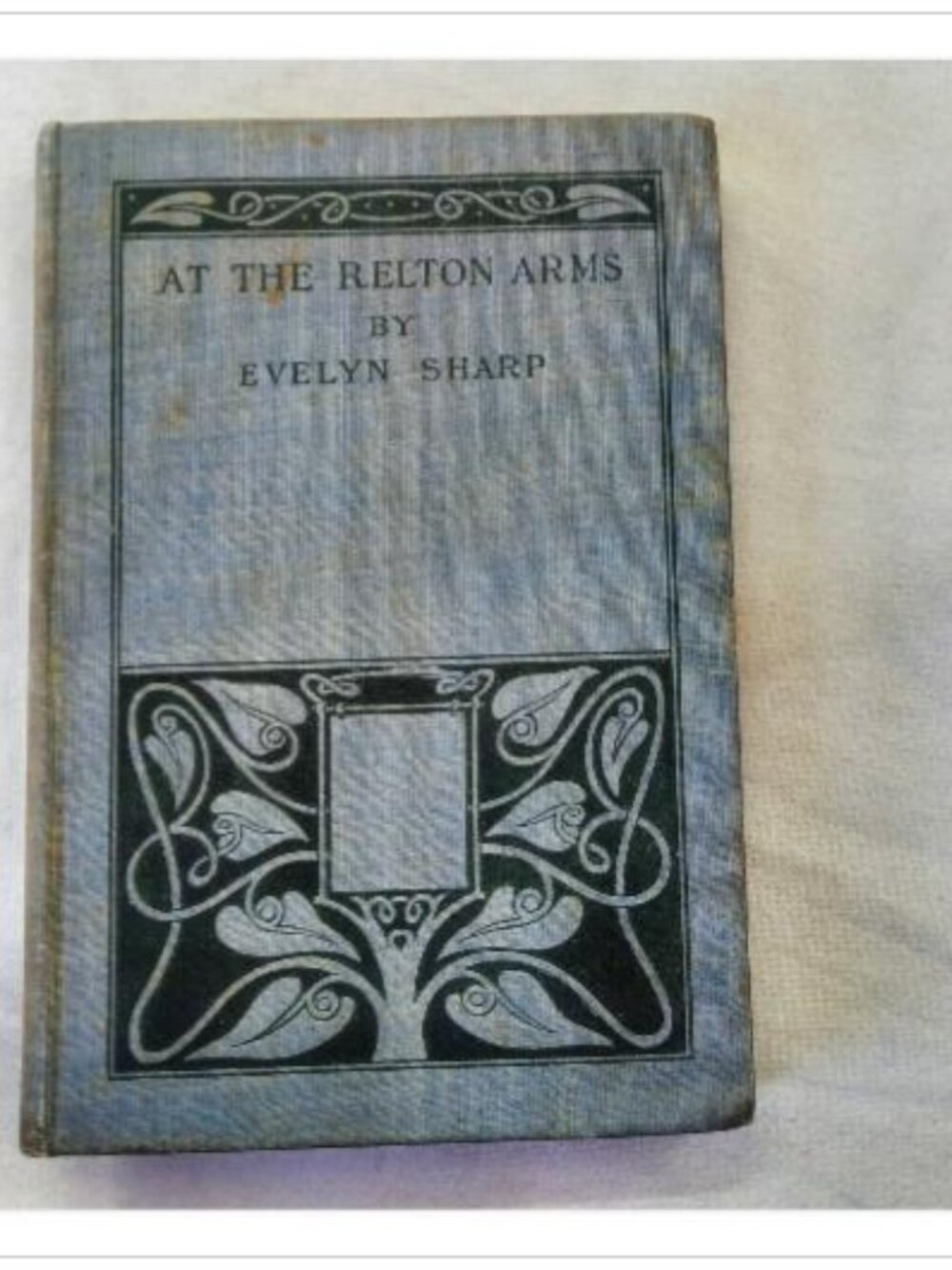 At the Relton Arms Evelyn Sharp 1895 First Edition Hardcover Book Vintage Novel